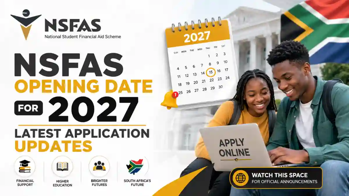 NSFAS Opening Date for 2027